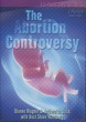 The Abortion Controversy