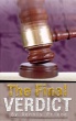 The Final Verdict