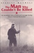 The Man Who Couldn't Be Killed 