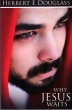 Why Jesus Waits