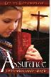 Assurance-Justification Made Simple