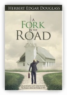 A Fork in the Road
