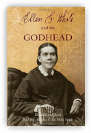 Ellen G White And The Godhead
