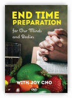 End-Time Preparation for Our Minds and Bodies DVD