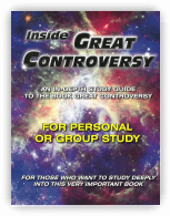 Inside Great Controversy For personal or Group Study