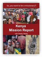 Kenya Mission Report DVD
