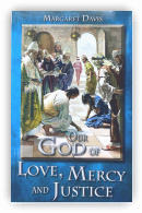 Our God of Love, Mercy and Justice