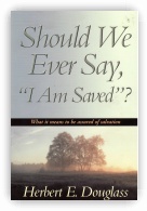 Should We Ever Say 