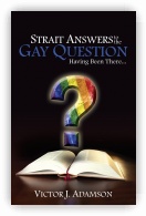 Strait Answers to the Gay Question