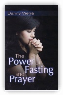 The Power of Prayer and Fasting