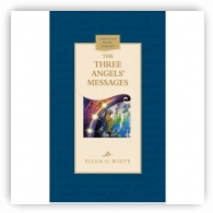 The Three Angels Messages