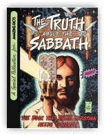 The Truth About The Sabbath Magazine