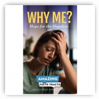 Why Me? Hope for the Hopeless 100 Tracts
