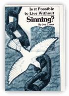 is It Possible to Live Without Sinning