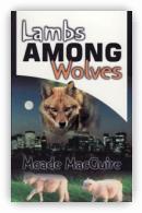Lambs Among Wolves