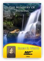 The Ministry of Healing MP3s