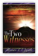 The Two Witnesses